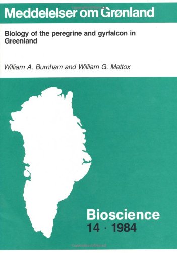 9788763511629: Biology of the Peregrine & Gryfalcon in Greenland