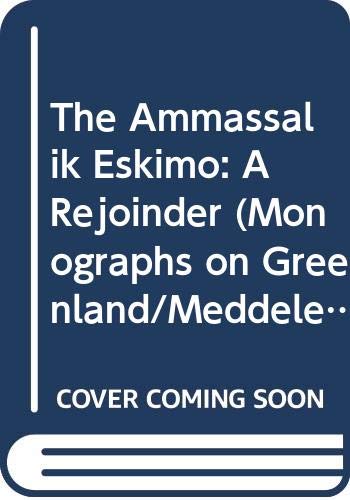 Stock image for The Ammasalik Eskimo Format: Paperback for sale by INDOO