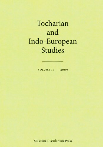 Tocharian and Indo-European Studies, Volume 11 (Paperback) - Jens Elmegard Rasmussen