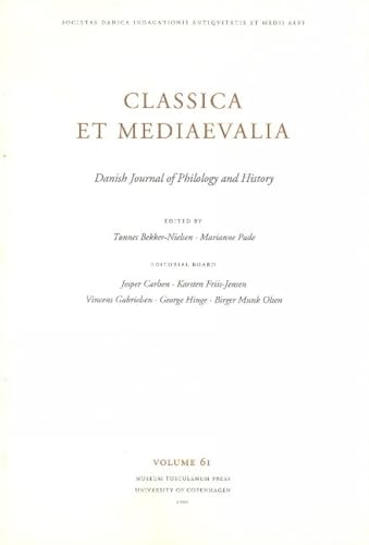 Stock image for Classica et Mediaevalia 2010: v. 61: Danish Journal of Philology & History for sale by Y-Not-Books