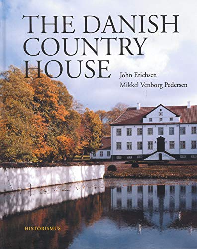 9788763543064: The Danish Country House