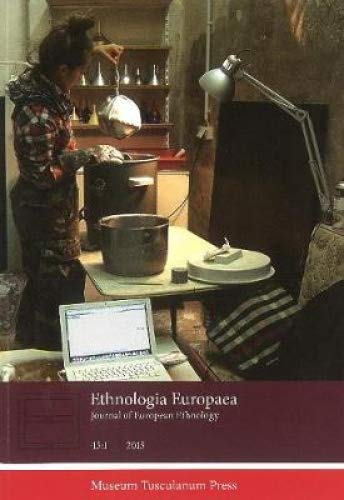 9788763543415: Ethnologia Europaea: Journal of European Ethnology