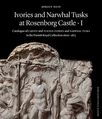 Beispielbild fr Ivories and Narwhal Tusks at Rosenborg Castle : Catalogue of Carved and Turned Ivories and Narwhal Tusks in the Royal Danish Collection 1600-1875. 2 volumes. zum Verkauf von Thomas Heneage Art Books