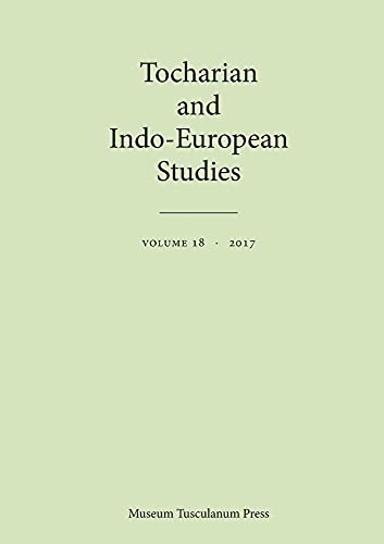 Imagen de archivo de Tocharian and Indo-European Studies 18 a la venta por Blackwell's