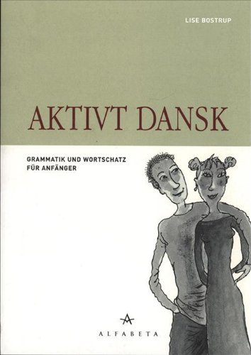 9788763602006: Aktivt dansk (in Danish)