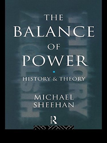 9788765085920: The Balance Of Power: History & Theory by Sheehan, Michael (1996) Paperback