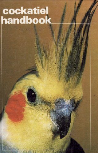 Stock image for Cockatiel Handbook for sale by HPB-Movies