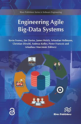 Beispielbild fr Engineering Agile Big-Data Systems (River Publishers Series in Software Engineering) zum Verkauf von Books From California