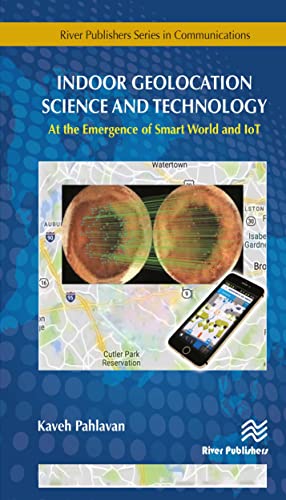 Beispielbild fr Indoor Geolocation Science and Technology At the Emergence of Smart World and IoT zum Verkauf von TextbookRush