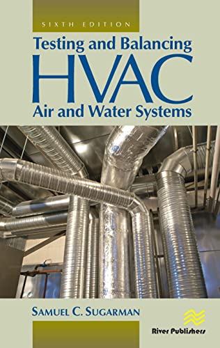 Stock image for TESTING AND BALANCING HVAC AIR AND WATER SYSTEMS for sale by Romtrade Corp.