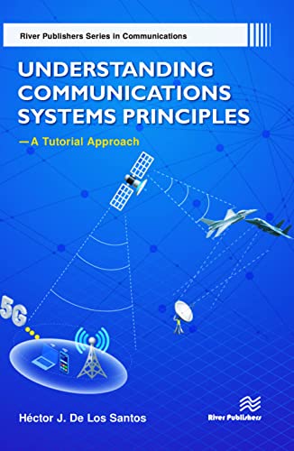 Stock image for Understanding Communications Systems PrinciplesA Tutorial Approach for sale by PBShop.store UK