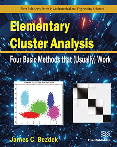 Stock image for Elementary Cluster Analysis : Four Basic Methods That Usually Work for sale by GreatBookPrices