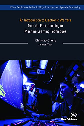 9788770224352: An Introduction to Electronic Warfare; from the First Jamming to Machine Learning Techniques