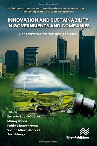 Beispielbild fr Innovation and Sustainability in Governments and Companies : A Perspective to the New Realities zum Verkauf von GreatBookPrices