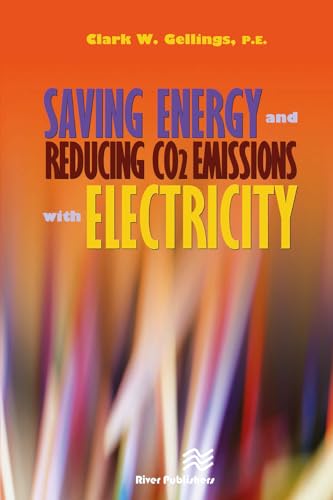 Imagen de archivo de Saving Energy and Reducing CO2 Emissions With Electricity a la venta por Blackwell's