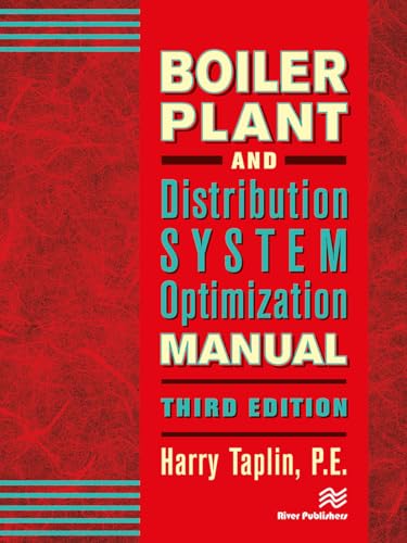 9788770229272: Boiler Plant and Distribution System Optimization Manual, Third Edition