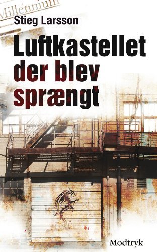 Imagen de archivo de Luftkastellet der blev spraengt (af Stieg Larsson) [Imported] [Paperback] (Danish) (Millennium, 3. bind) a la venta por medimops