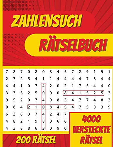 Stock image for ZAHLENSUCH RTSELBUCH: Zahlensuchbuch mit 250 lustigen Zahlensuchrtseln fr Erwachsene for sale by Revaluation Books
