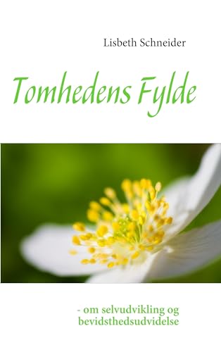 Tomhedens Fylde - Lisbeth Schneider