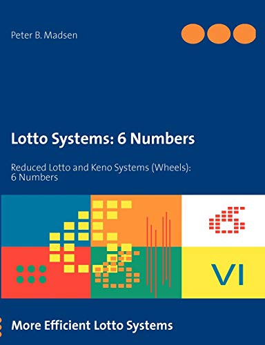Imagen de archivo de Lotto Systems: 6 Numbers: Reduced Lotto and Keno Systems (Wheels): 6 Numbers a la venta por Lucky's Textbooks