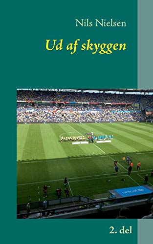 Beispielbild fr Ud af skyggen: 2. del (Danish Edition) zum Verkauf von Lucky's Textbooks