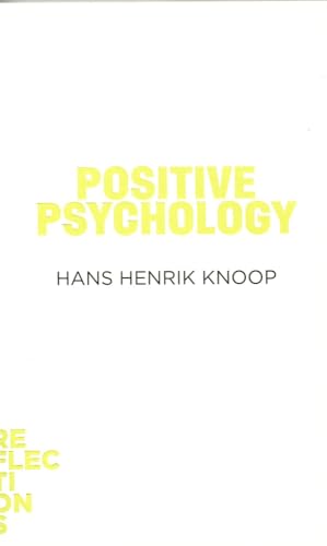 9788771243529: Positive Psychology (Reflections, 2)