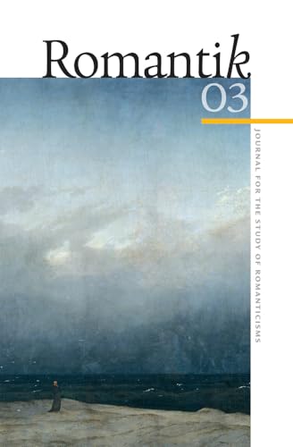 9788771247770: Romantik: Journal for the Study of Romanticisms