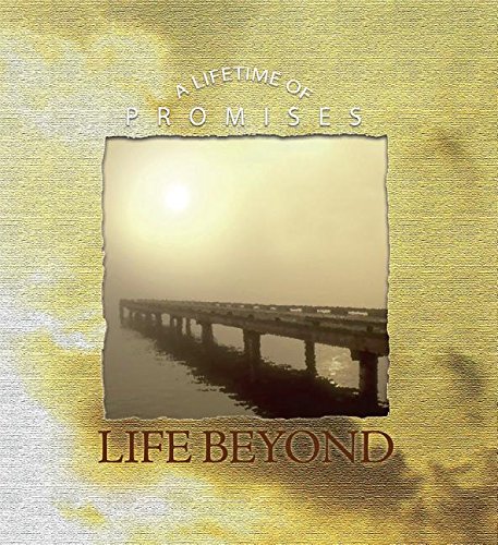 Beispielbild fr Life Beyond (Lifetime of Promises) zum Verkauf von GF Books, Inc.