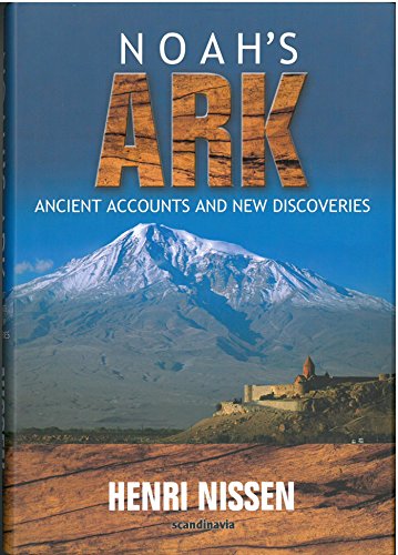 9788771320886: Noah's Ark: Ancient Accounts and New Discoveries