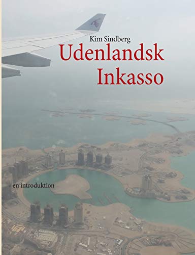 Beispielbild fr Udenlandsk Inkasso: - en introduktion (Danish Edition) zum Verkauf von Lucky's Textbooks