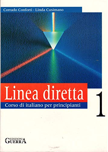 Linea Diretta: Level 1 (Libro Dello Studente) (9788771539974) by Conforti, Corrado; Cusimano, Linda