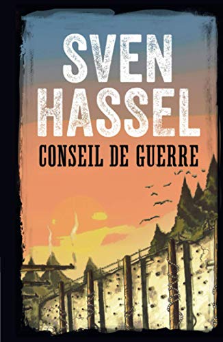 Stock image for Conseil de Guerre: Edition Franaise (Sven Hassel Srie Deuxime Guerre Mondiale) (French Edition) for sale by Books Unplugged