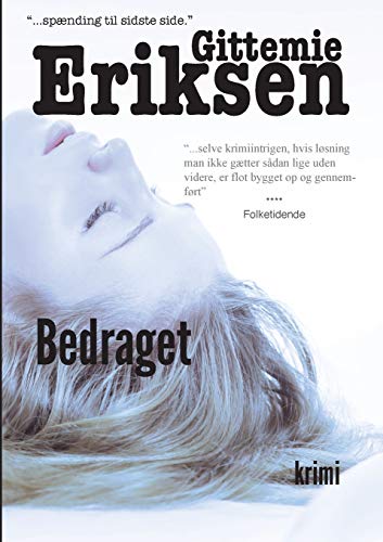 Beispielbild fr Bedraget: En Pia Holm krimi (Danish Edition) zum Verkauf von Lucky's Textbooks