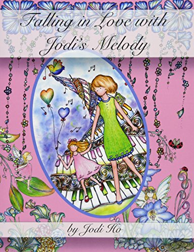 Beispielbild fr Falling in Love with Jodi's Melody: Adult Coloring Book zum Verkauf von Lucky's Textbooks