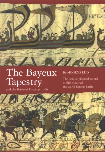 9788772410203: Bayeux Tapestry & the Battle of Hastings 1066, 5th Edition: And the Battle of Hastings 1066
