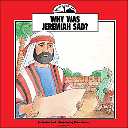 9788772470313: Why Was Jeremiah Sad? (Wonder Books)
