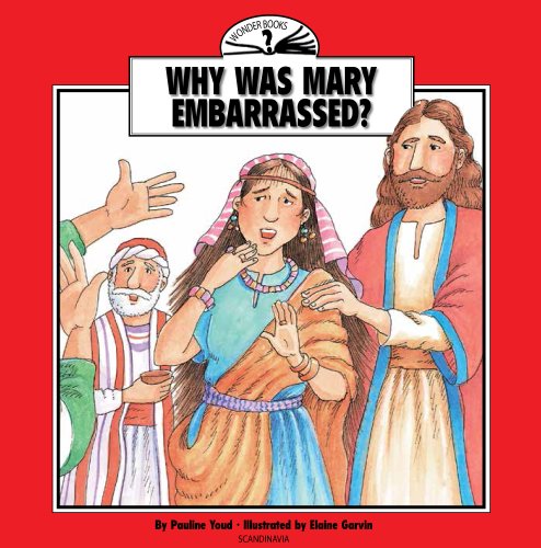 Imagen de archivo de Why Was Mary Embarrassed? a la venta por Better World Books Ltd