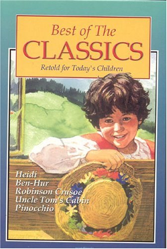 Beispielbild fr Best of the Classics: Retold for Today's Children zum Verkauf von ThriftBooks-Dallas