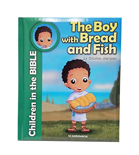 9788772471853: The Boy with Bread and Fish: Children in the Bible
