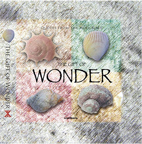 The Gift of Wonder (CEV Bible Verses) (Gift Book) (9788772472904) by Ben Alex