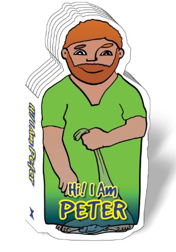 Stock image for Hi! I Am The Apostle Peter, Bible Story Book for Children, Peter The Apostle, Board Book, Bible Figure Books for sale by GF Books, Inc.