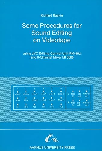 Stock image for Some procedures for Sound Editing on Videotape for sale by ISD LLC