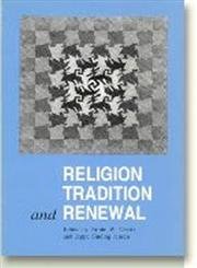 Stock image for Religion, Tradition, and Renewal for sale by Rosario Beach Rare Books