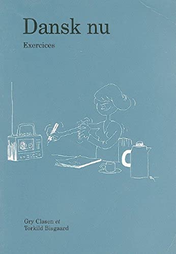 Stock image for Dansk Nu, Fransk Arbejdshafte: Exercises for sale by Revaluation Books
