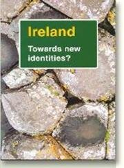 9788772883809: Ireland: Towards New Identities? (Dolphin)