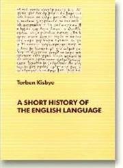 Short History English Language by Torben Kisbye - AbeBooks