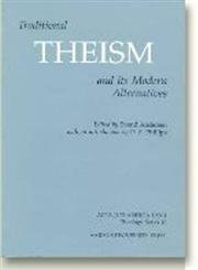 Imagen de archivo de Traditional Theism & its Modern Alternatives: 7.1 (Acta Jutlandica Series) a la venta por WorldofBooks