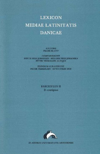 Stock image for Lexicon Mediae Latinitatis Danicae: Contiguus Pt. B for sale by Revaluation Books