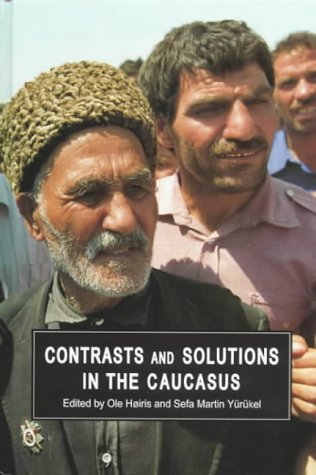 9788772887081: Contrasts & Solutions in the Caucasus