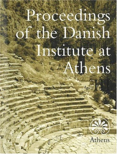 Stock image for Proceedings of the Danish Institute of Athens III for sale by Zubal-Books, Since 1961